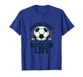 Living That Soccer Life Dad T-Shirt - Minimalist Print Unisex - T-Shirt, Sweatshirt, Hoodie