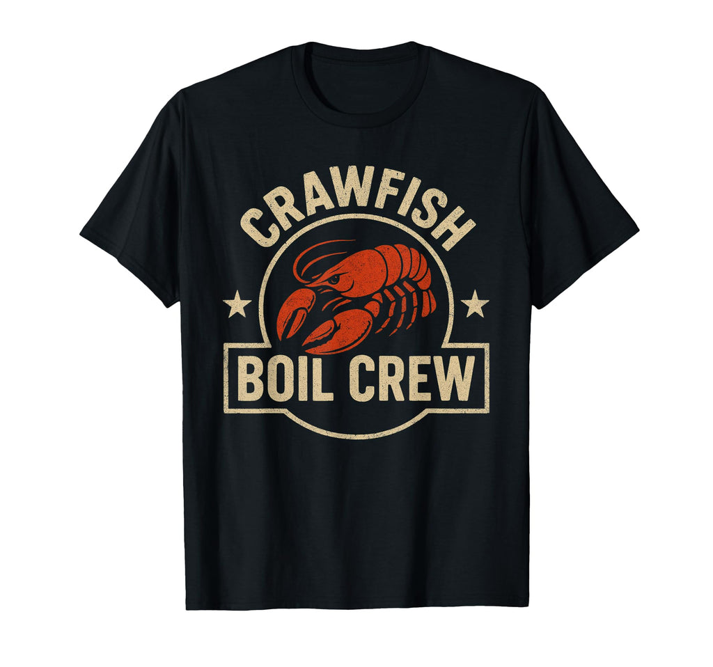Crawfish Boil Crew Crayfish Crawdad T-Shirt - Casual Everyday Wear Unisex - T-Shirt, Sweatshirt, Hoodie