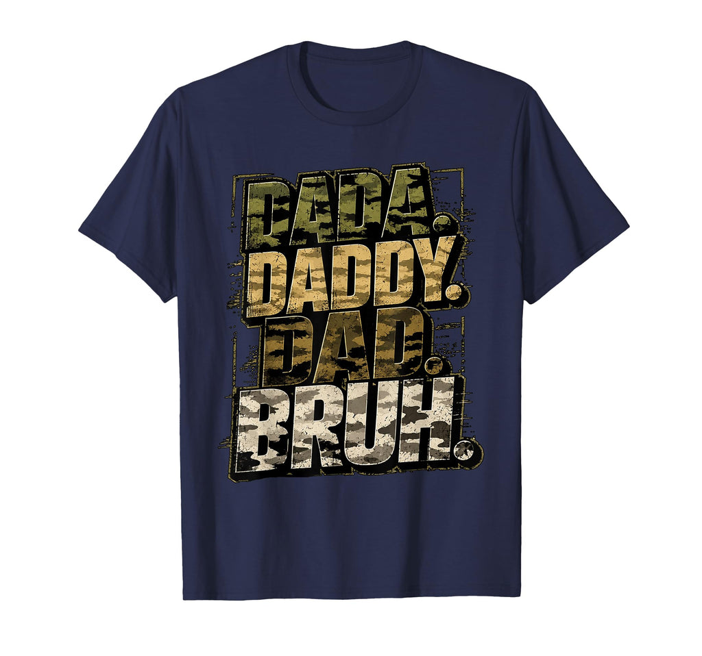 Funny Dad Camo Military Papa Gifts T-Shirt - Streetwear Style Men Women - T-Shirt, Sweatshirt, Hoodie