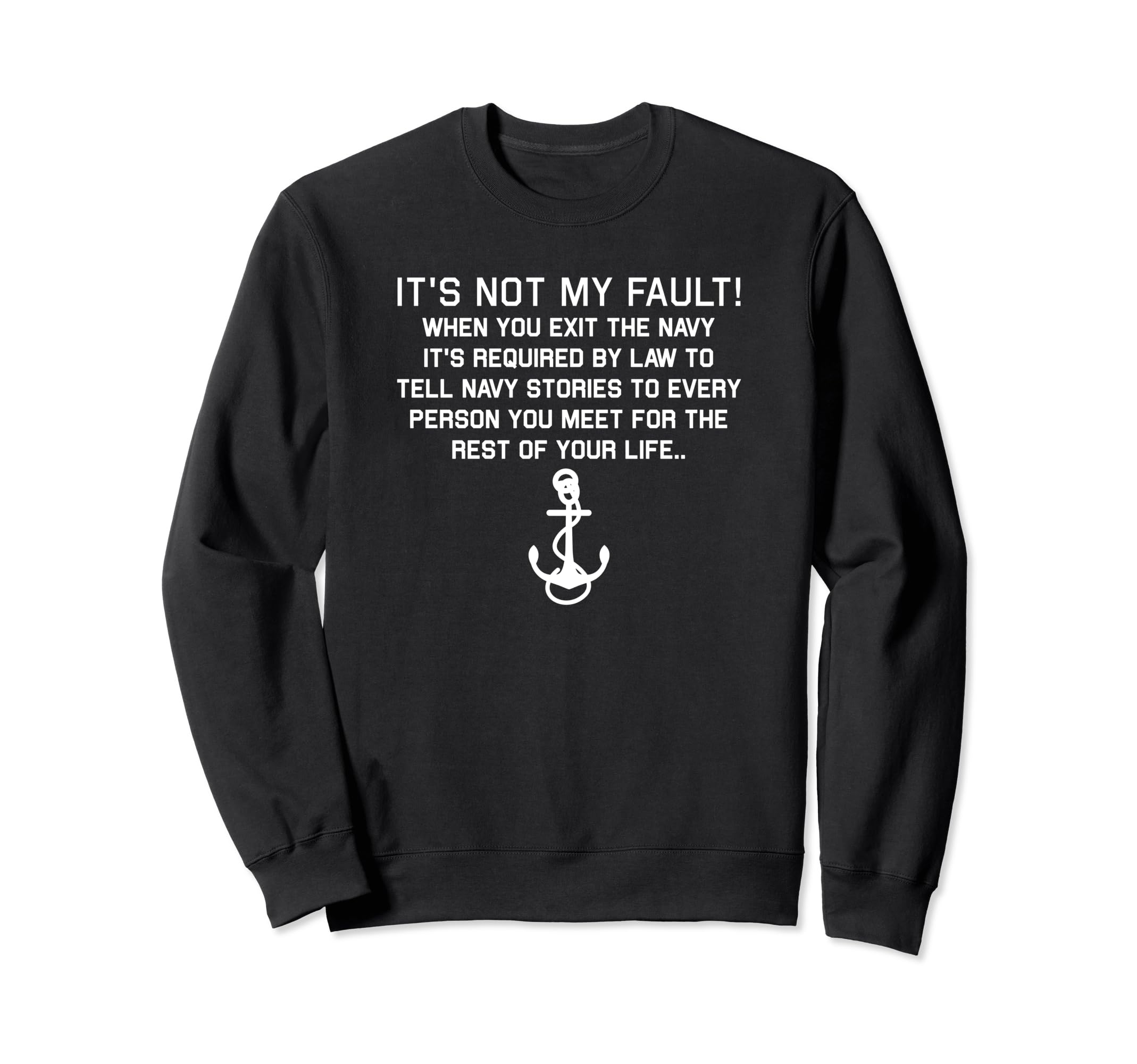 Navy Stories Dad Sailor Jokes Naval Sweatshirt - Minimalist Print Unisex - T-Shirt, Sweatshirt, Hoodie