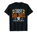 Halloween Dad Joke Corny Halloween Jokes T-Shirt - Unique Graphic Unisex - T-Shirt, Sweatshirt, Hoodie