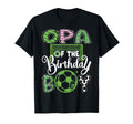 Opa Birthday Soccer Player Birthday T-Shirt - Novelty Apparel Men Women - T-Shirt, Sweatshirt, Hoodie