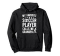 My Favorite Soccer Player Grandpa Hoodie - Minimalist Print for Adults - T-Shirt, Sweatshirt, Hoodie