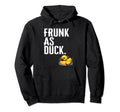 Frunk As Duck Rubber Ducks Lovers Hoodie - Aesthetic Graphic Unisex - T-Shirt, Sweatshirt, Hoodie