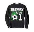 1St B Day Soccer Birthday Party 1 Sweatshirt - Unique Graphic for Adults - T-Shirt, Sweatshirt, Hoodie