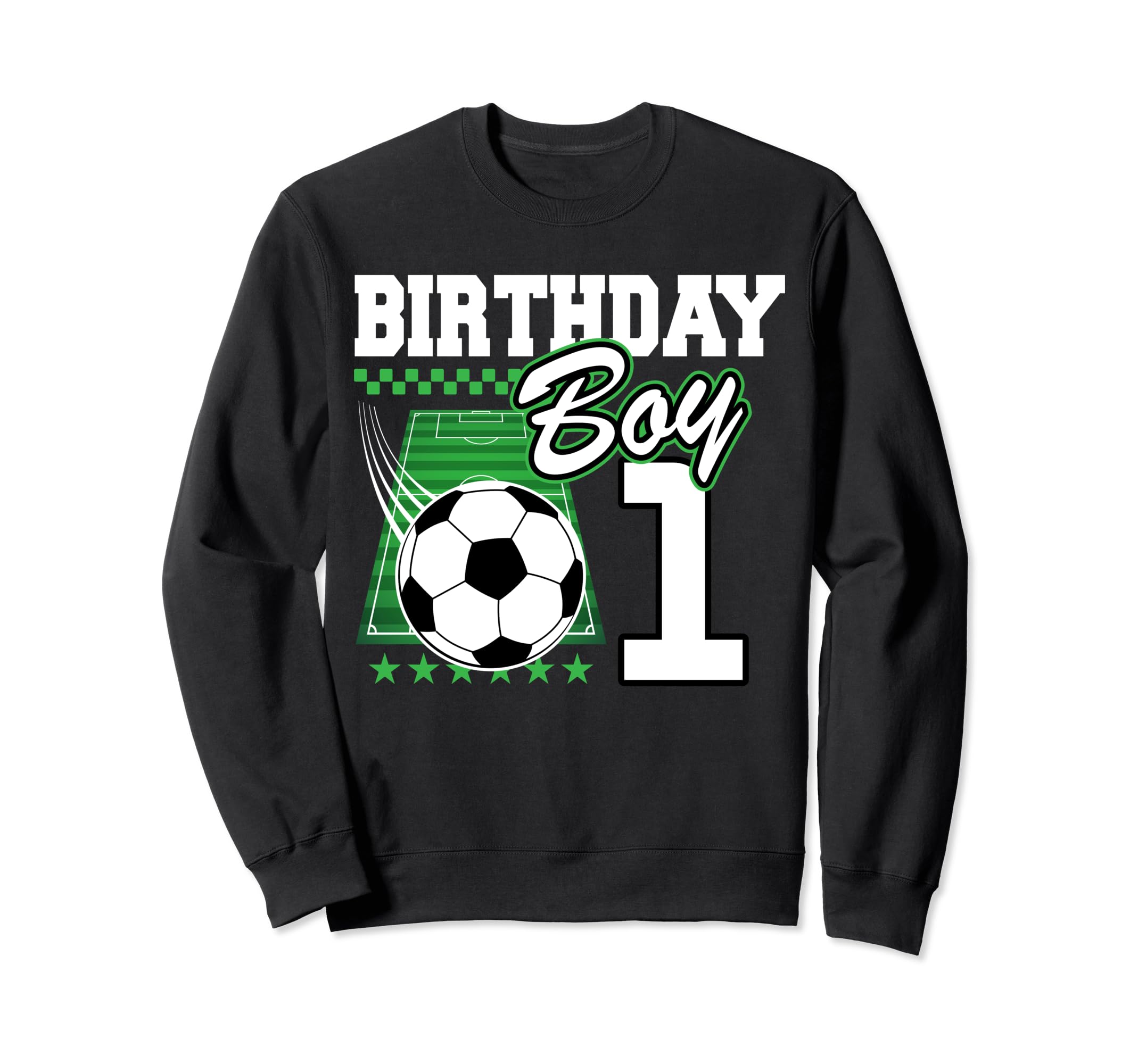 1St B Day Soccer Birthday Party 1 Sweatshirt - Unique Graphic for Adults - T-Shirt, Sweatshirt, Hoodie