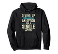 Single Dad Divorced Dads Is Not Hoodie - Casual Everyday Wear for Adults - T-Shirt, Sweatshirt, Hoodie