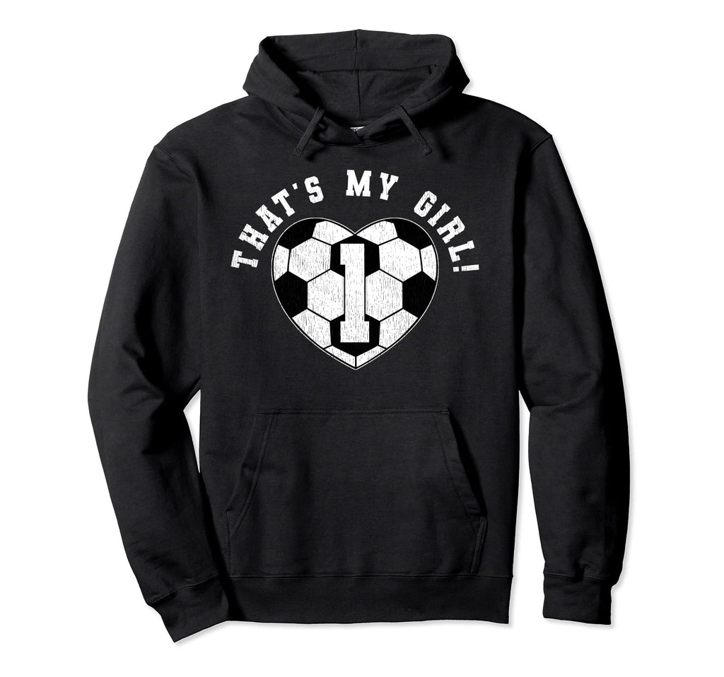 Thats My Soccer Player Mom Dad Jersey Hoodie - Graphic Print for Adults - T-Shirt, Sweatshirt, Hoodie