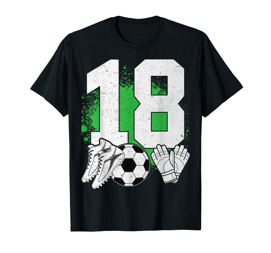 18 Years Old Soccer Player 18Th T-Shirt - Unique Graphic Men Women - T-Shirt, Sweatshirt, Hoodie