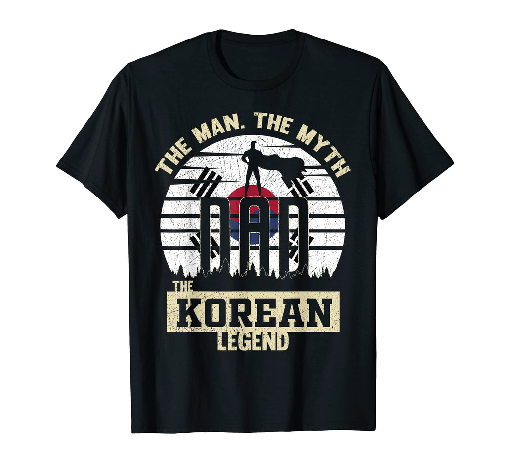 Myth Korean Legend Dad T-Shirt - Casual Everyday Wear for Adults - T-Shirt, Sweatshirt, Hoodie