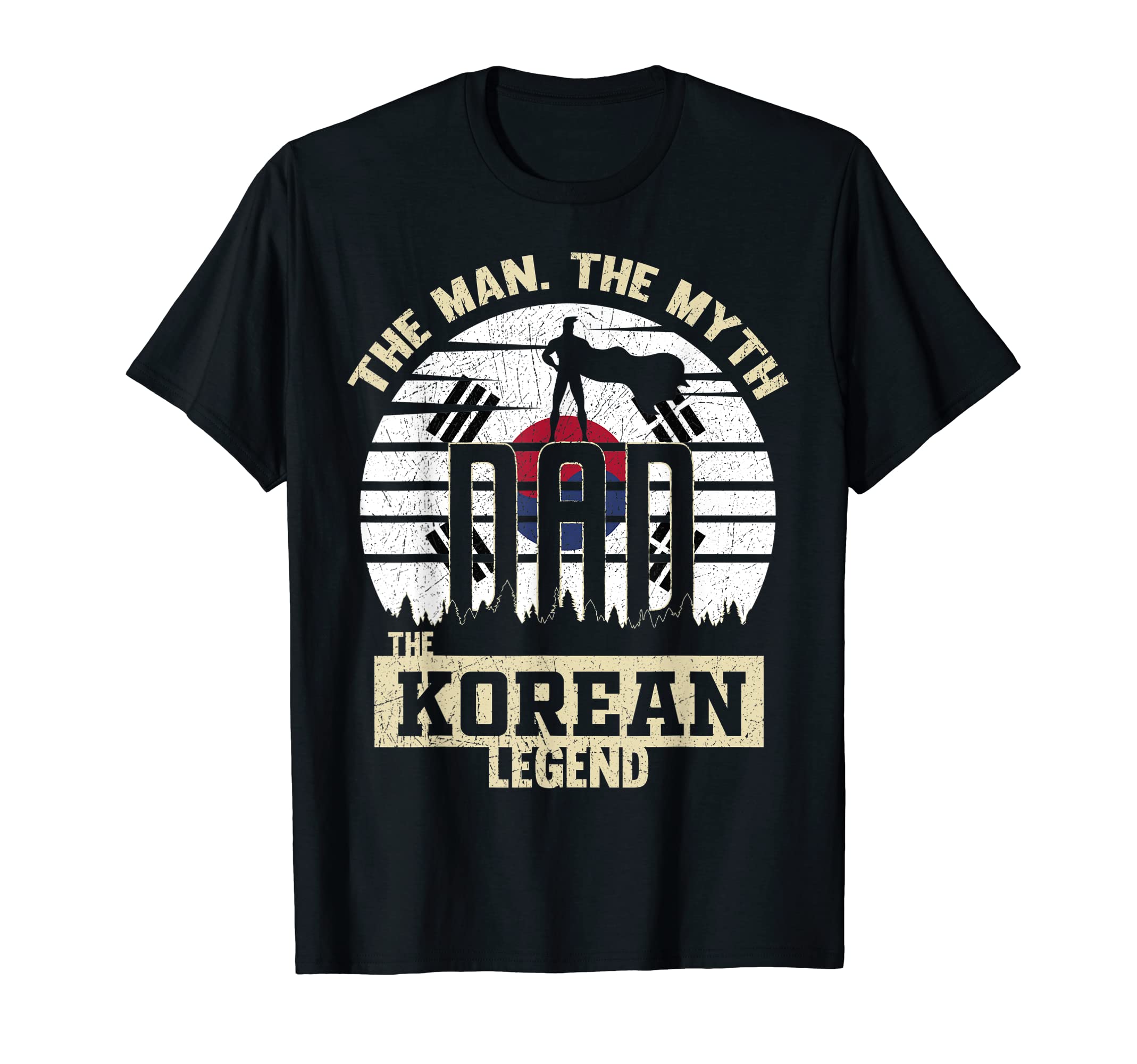 Myth Korean Legend Dad T-Shirt - Casual Everyday Wear for Adults - T-Shirt, Sweatshirt, Hoodie