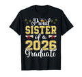 Proud Sister 2026 Graduate Class 2026 T-Shirt - Custom Art Print Men Women - T-Shirt, Sweatshirt, Hoodie