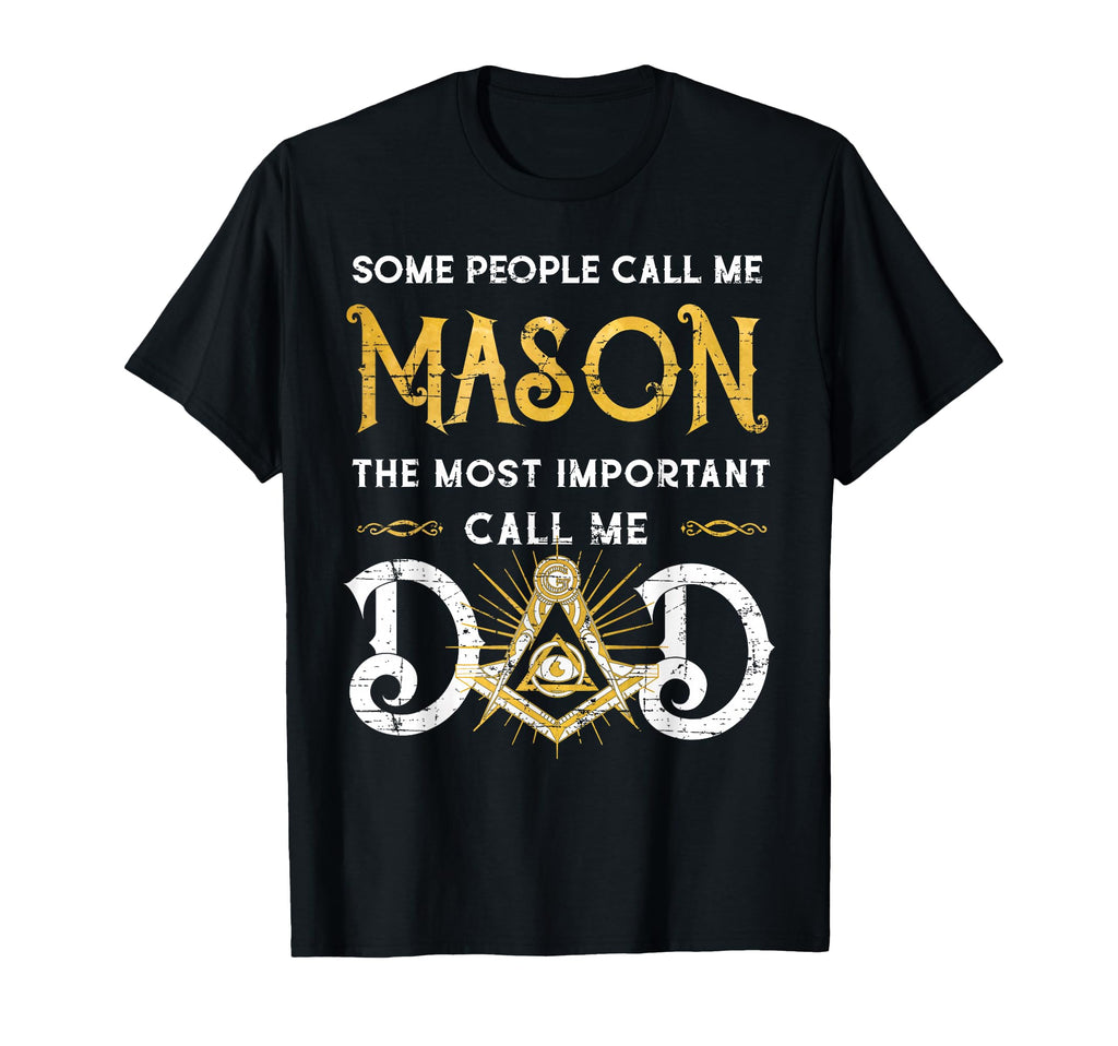 Mason Dad Fathers Day Freemasonry Grandpa T-Shirt - Unique Graphic Unisex - T-Shirt, Sweatshirt, Hoodie