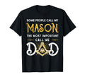 Mason Dad Fathers Day Freemasonry Grandpa T-Shirt - Unique Graphic Unisex - T-Shirt, Sweatshirt, Hoodie