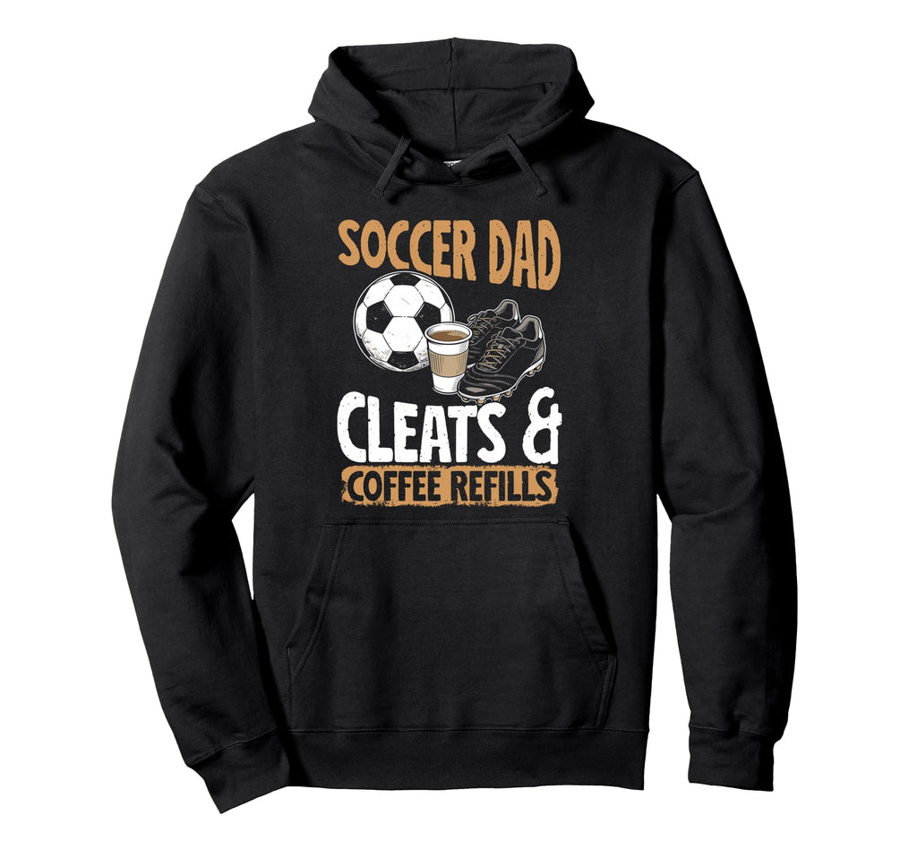 Soccer Dad Coffee Lover Hoodie - Minimalist Print for Adults - T-Shirt, Sweatshirt, Hoodie