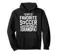 Soccer Player Call Me Grandpa Hoodie - Casual Everyday Wear Men Women - T-Shirt, Sweatshirt, Hoodie
