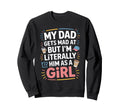 My Dad Gets Mad Me But Im Him As Sweatshirt - Aesthetic Graphic Unisex - T-Shirt, Sweatshirt, Hoodie