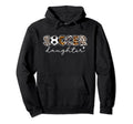Soccer Daughter Leopard Daughter Hoodie - Aesthetic Graphic Men Women - T-Shirt, Sweatshirt, Hoodie