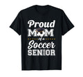 Senior Mom Class 2026 Soccer Mom T-Shirt - Casual Everyday Wear Unisex - T-Shirt, Sweatshirt, Hoodie