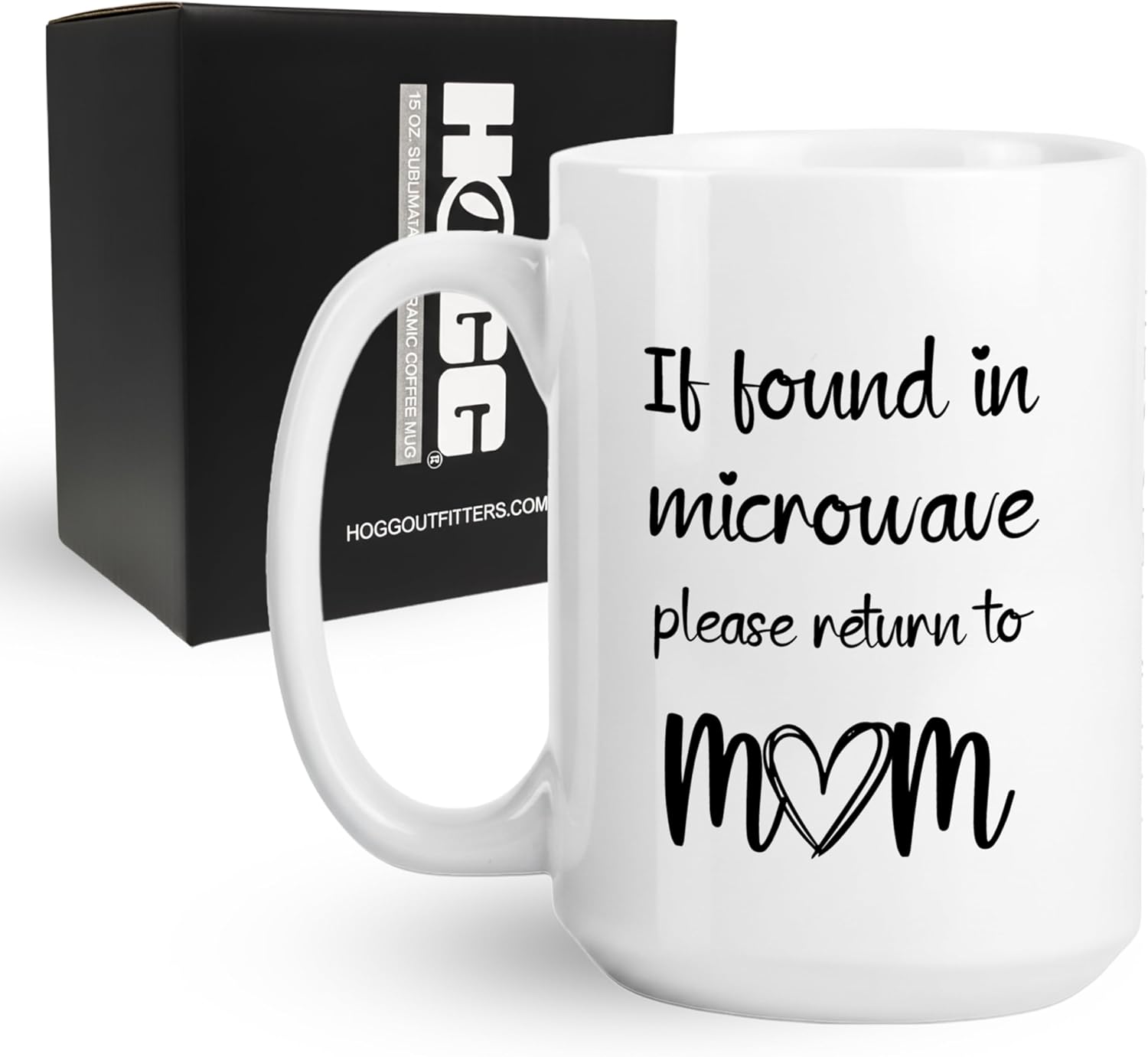 Hogg If Found In Microwave Please Return To Mom Mug, - Adult & Kids T-Shirts, Sweatshirts & Hoodies apparel design preview 1