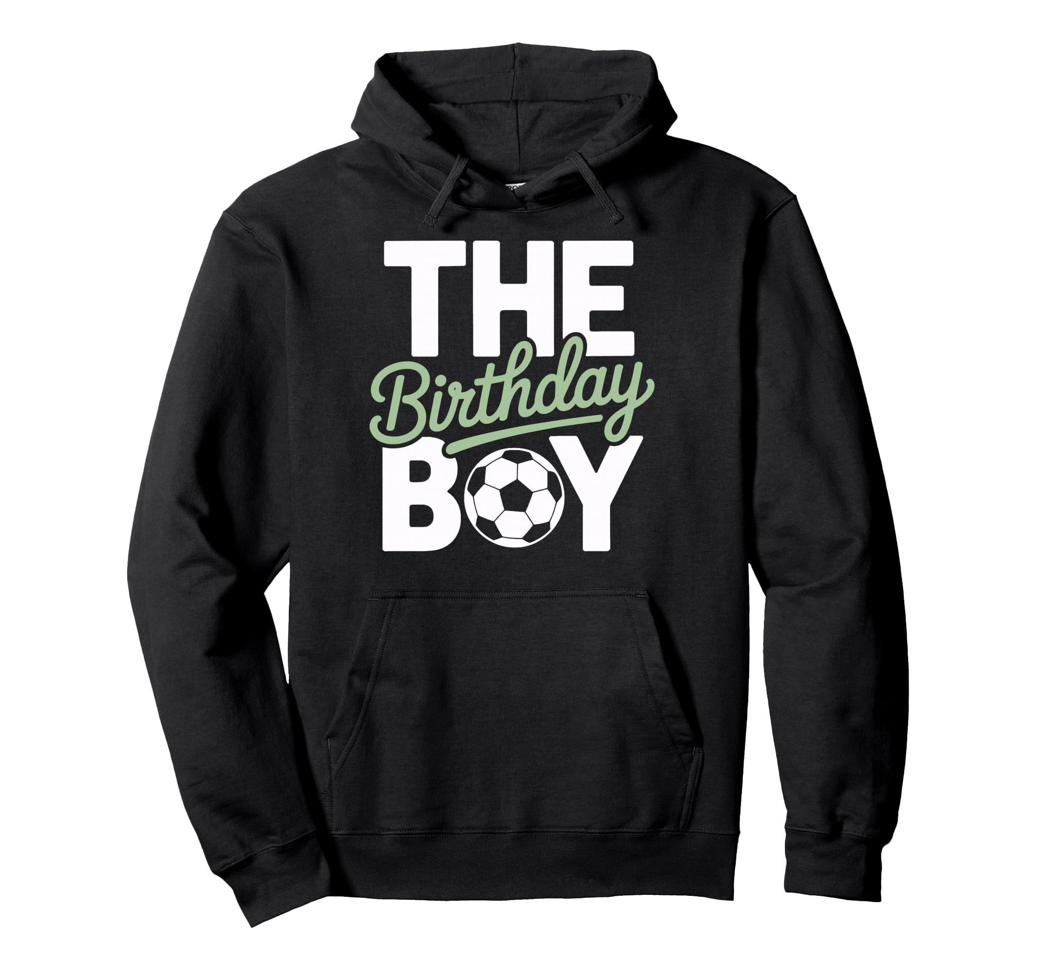 Birthday Soccer Team Players Game Day Hoodie - Custom Art Print Men Women - T-Shirt, Sweatshirt, Hoodie
