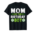Mom Birthday Soccer Player Matching Family T-Shirt - Trendy Graphic Unisex - T-Shirt, Sweatshirt, Hoodie
