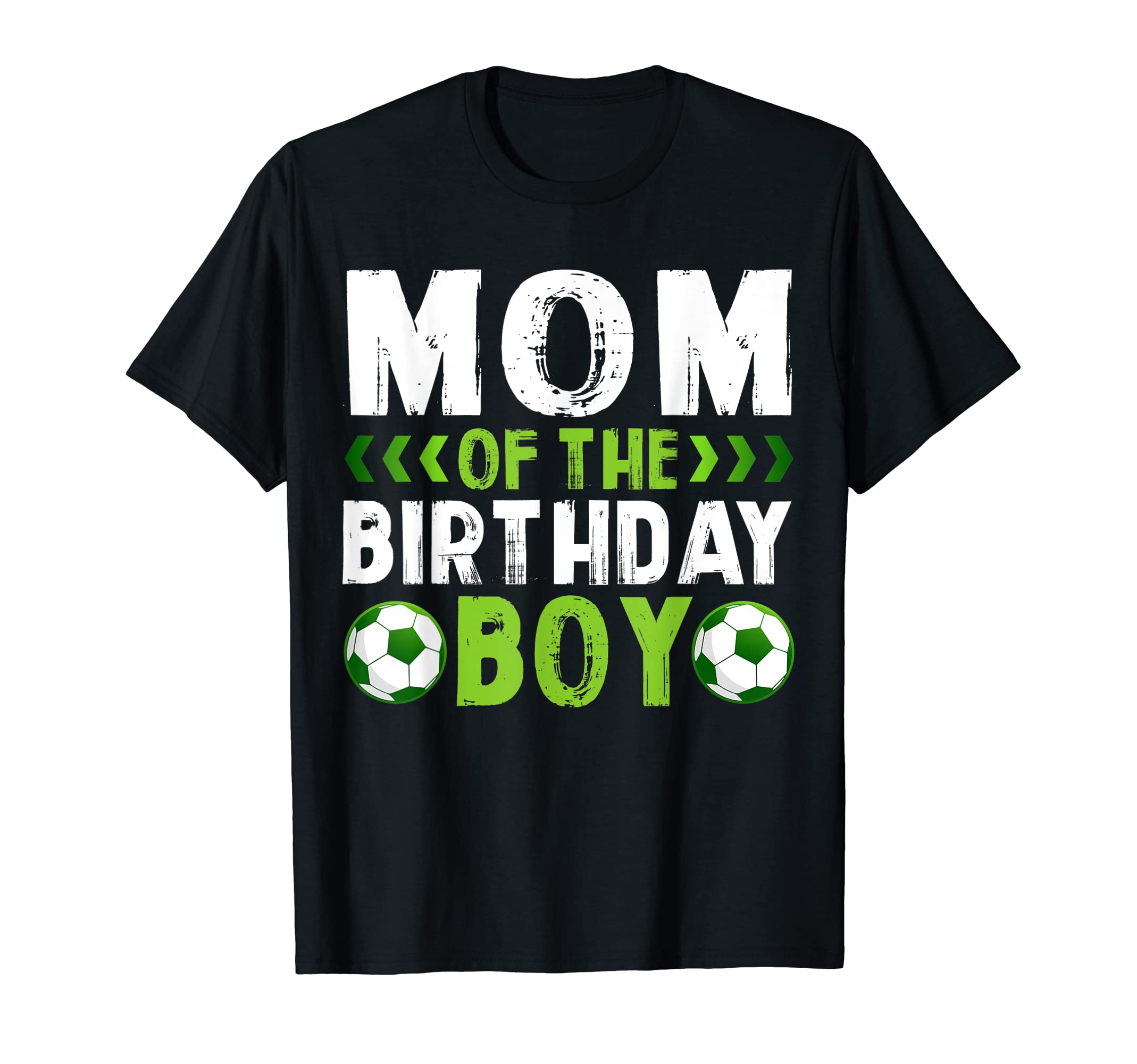 Mom Birthday Soccer Player Matching Family T-Shirt - Trendy Graphic Unisex - T-Shirt, Sweatshirt, Hoodie