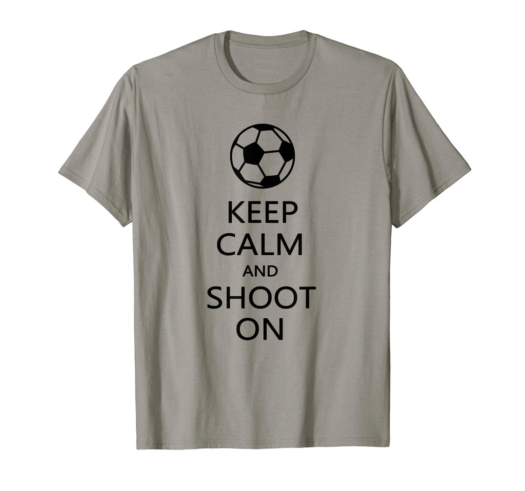 Keep Calm And Shoot Funny Soccer T-Shirt - Aesthetic Graphic for Adults - T-Shirt, Sweatshirt, Hoodie