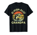 O Fish Ally Grandpa Best Grandpa Ever T-Shirt - Unique Graphic Men Women - T-Shirt, Sweatshirt, Hoodie