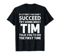 Tim Gift Name Personalized Birthday T-Shirt - Streetwear Style Men Women - T-Shirt, Sweatshirt, Hoodie