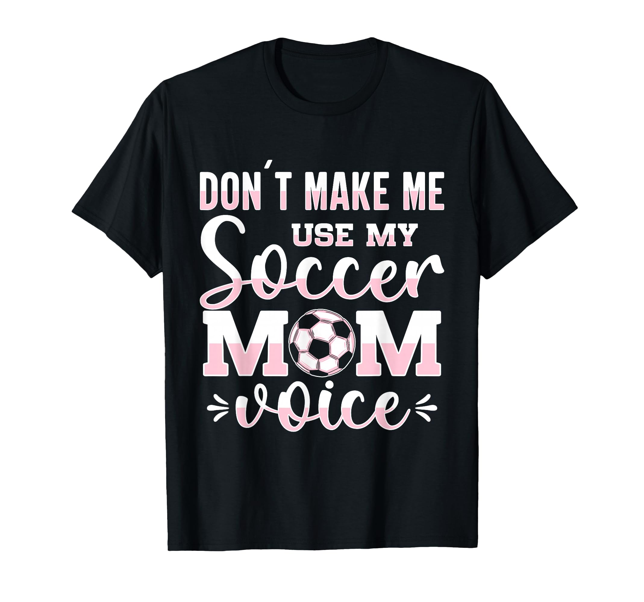 Soccer Mom Gifts Soccer Fan Mommy Sweatshirt - Casual Everyday Wear Unisex - T-Shirt, Sweatshirt, Hoodie