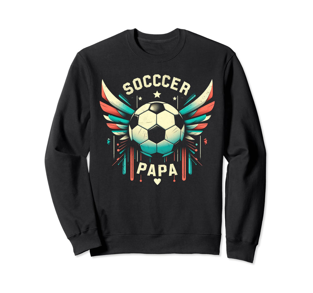 Soccer Papa Family Matching Dad Sweatshirt - Custom Art Print Unisex - T-Shirt, Sweatshirt, Hoodie