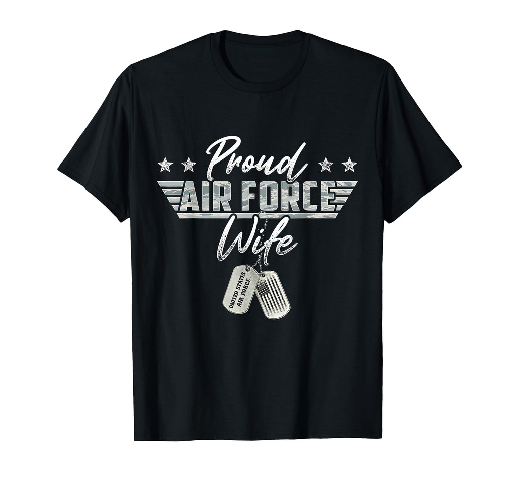 Proud Air Force Wife Military Us Air Force T-Shirt - Graphic Print Unisex - T-Shirt, Sweatshirt, Hoodie