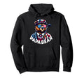 Papa Bear Gifts Funny Birthday Fun Hoodie - Custom Art Print Men Women - T-Shirt, Sweatshirt, Hoodie