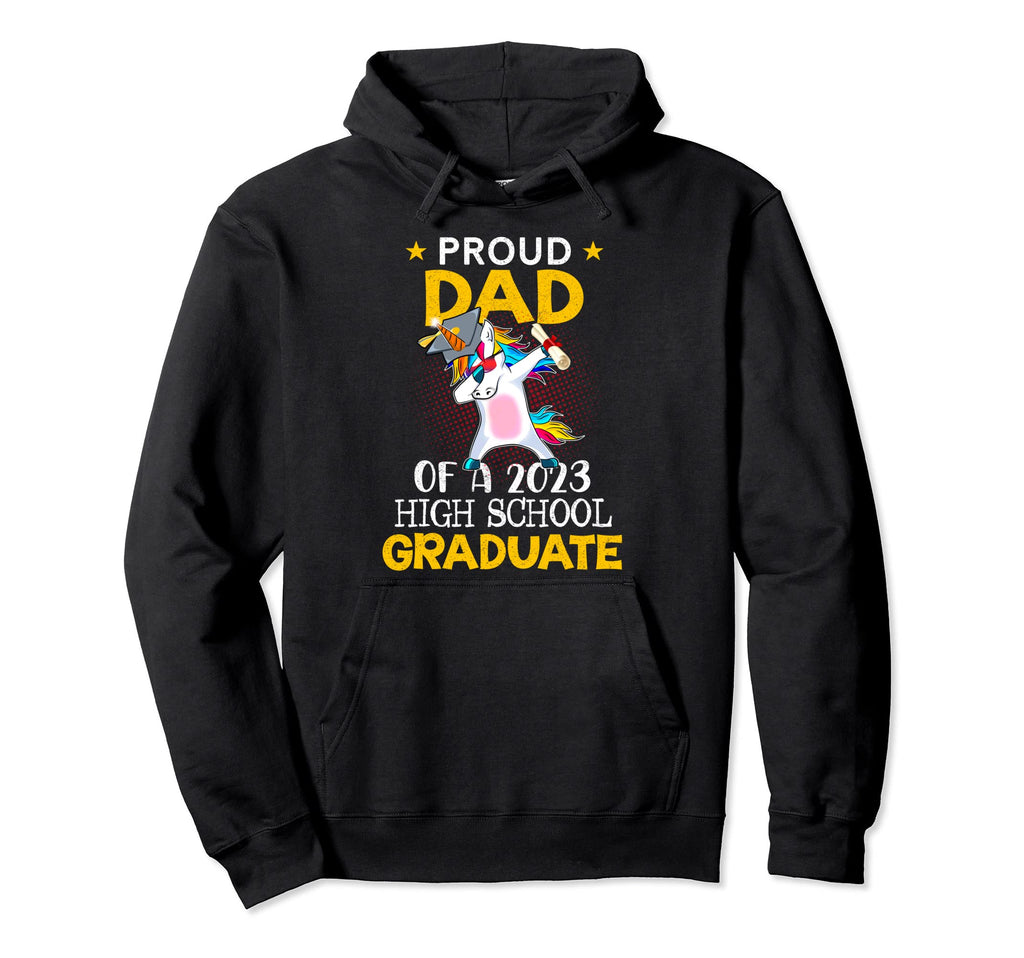 Proud Dad 2023 High School Graduate Hoodie - Minimalist Print Men Women - T-Shirt, Sweatshirt, Hoodie