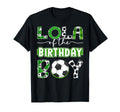 Lola Birthday Soccer Player Birthday T-Shirt - Novelty Apparel Unisex - T-Shirt, Sweatshirt, Hoodie
