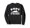 Pops House Funny Fathers Gift Dad Sweatshirt - Streetwear Style Unisex - T-Shirt, Sweatshirt, Hoodie
