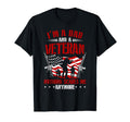 Patriotic Veterans Day Im Dad And Veteran T-Shirt - Custom Art Print Unisex - T-Shirt, Sweatshirt, Hoodie