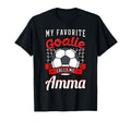 My Favorite Goalie Calls Me Amma T-Shirt - Fun Novelty Design for Adults - T-Shirt, Sweatshirt, Hoodie