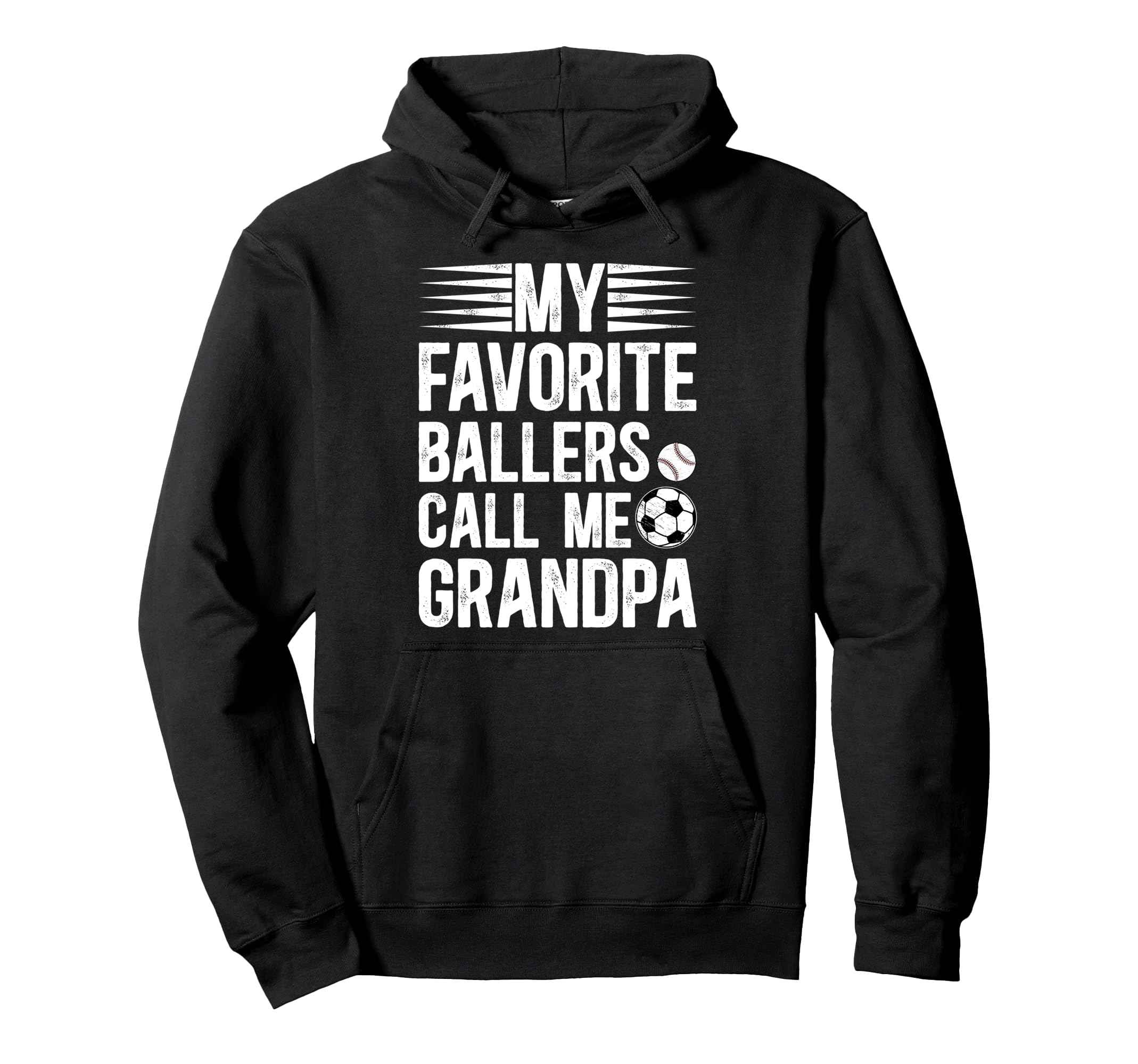Favorite Ballers Call Me Grandpa Hoodie - Fun Novelty Design Men Women - T-Shirt, Sweatshirt, Hoodie