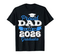 Super Proud Dad 2026 Graduate T-Shirt - Fun Novelty Design Men Women - T-Shirt, Sweatshirt, Hoodie