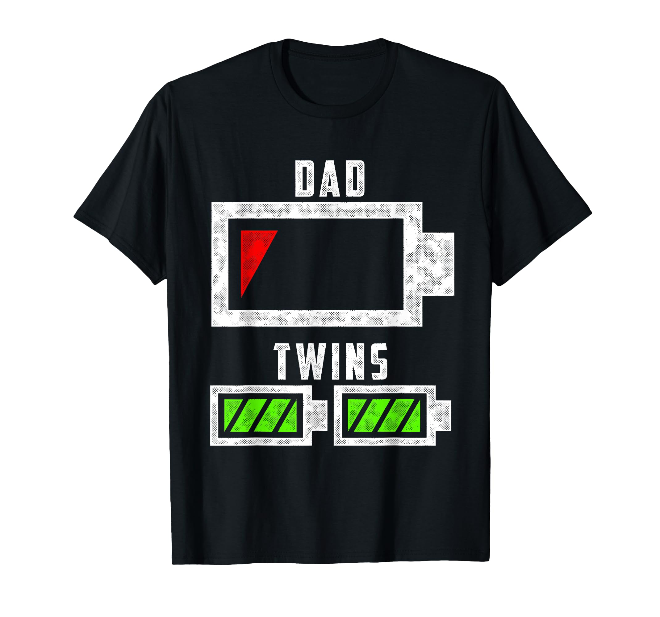 Tired Twin Dad Low Battery Dad Twins T-Shirt - Streetwear Style Men Women - T-Shirt, Sweatshirt, Hoodie
