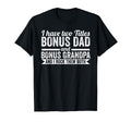 I Have Titles Bonus Dad Bonus Grandpa T-Shirt - Minimalist Print Unisex - T-Shirt, Sweatshirt, Hoodie