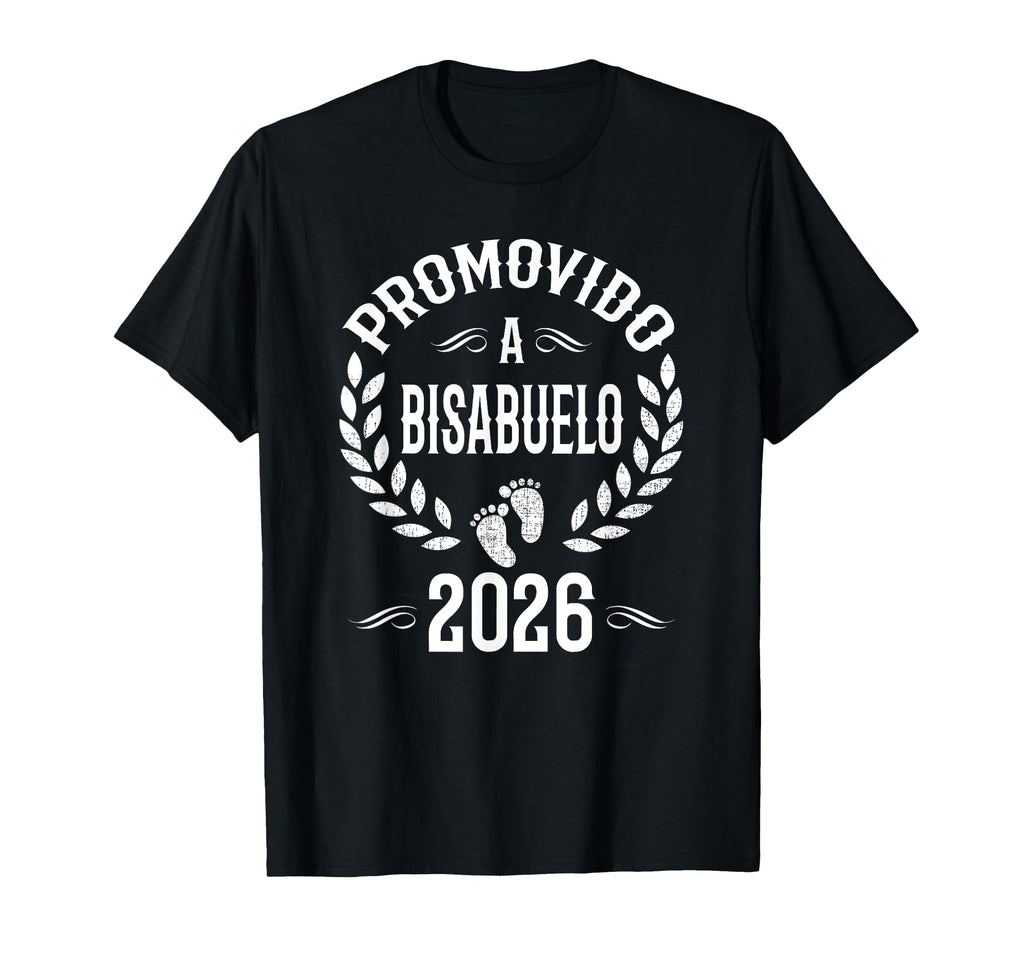 Promovido Bisabuelo 2026 Spanish Great T-Shirt - Unique Graphic for Adults - T-Shirt, Sweatshirt, Hoodie