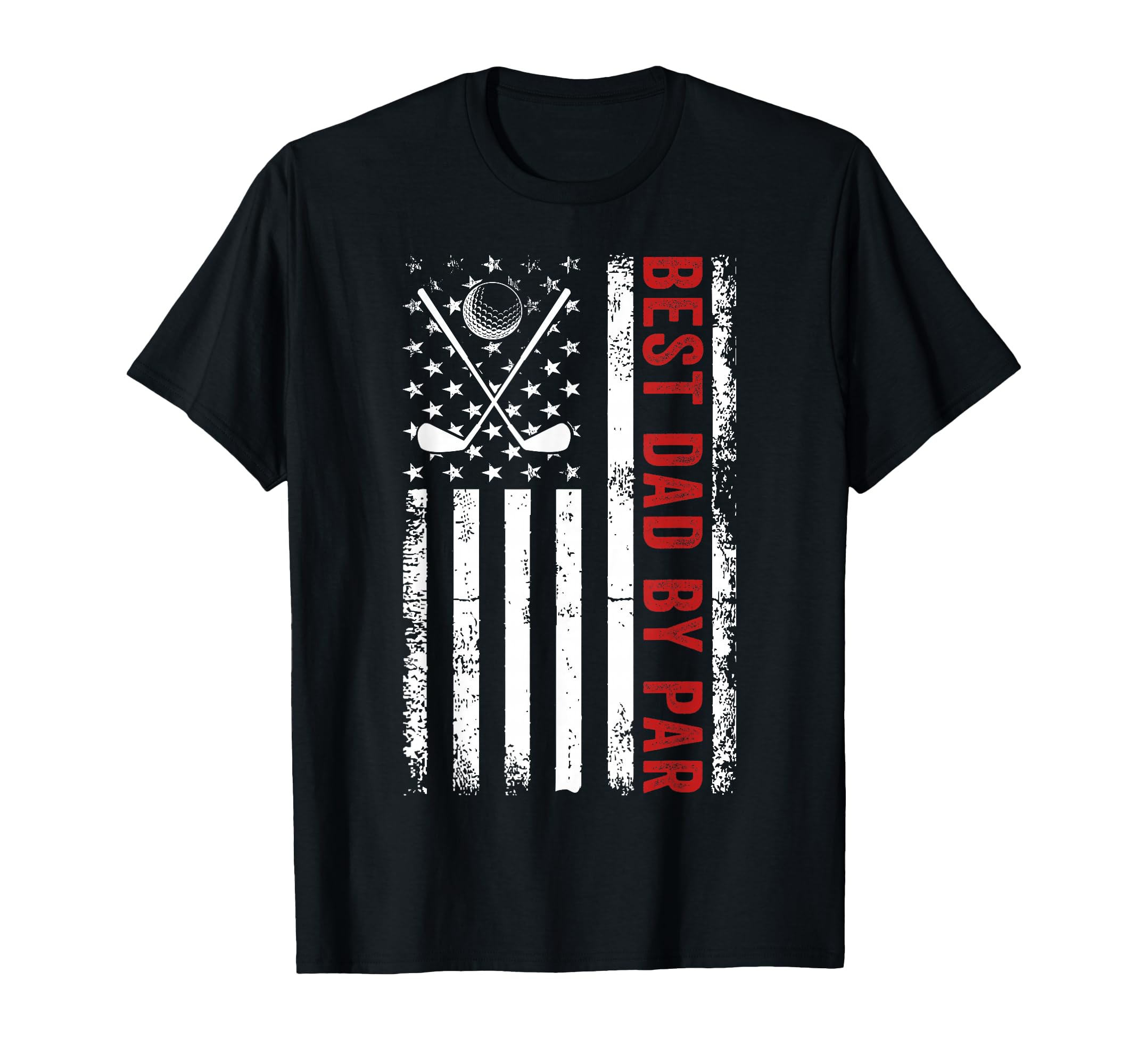 Funny Best Dad Par Golf Fathers Day Usa Flag T-Shirt - Graphic Print Unisex - T-Shirt, Sweatshirt, Hoodie