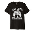 Dad Level Unlocked Funny Video Gamer T-Shirt - Custom Art Print Men Women - T-Shirt, Sweatshirt, Hoodie