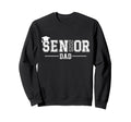 Graduate Proud Dad Senior 2025 Class Sweatshirt - Graphic Print Men Women - T-Shirt, Sweatshirt, Hoodie