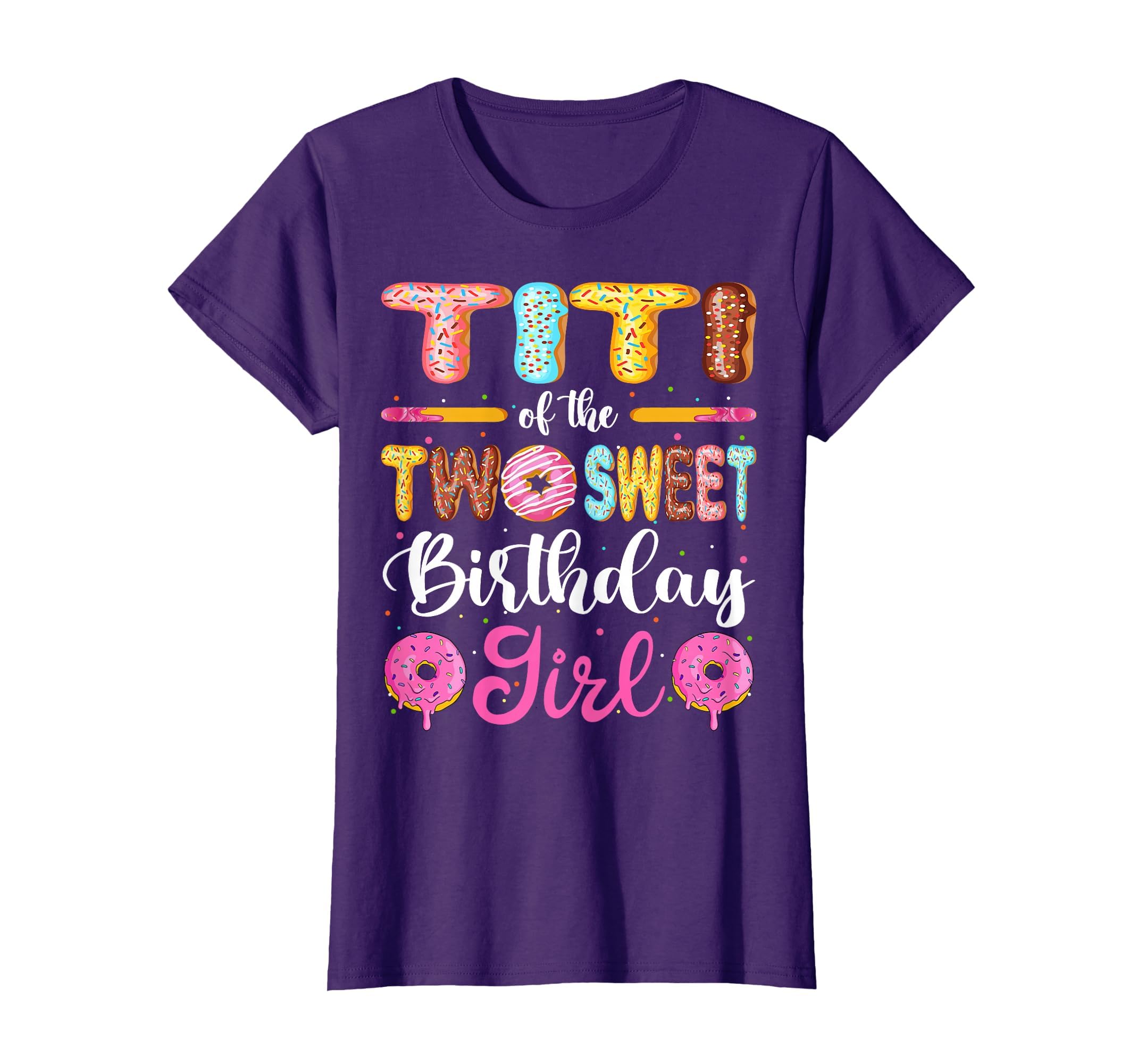 Titi Two Sweet Birthday Donut 2Nd T-Shirt - Novelty Apparel for Adults - T-Shirt, Sweatshirt, Hoodie