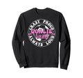 Crazy Proud Soccer Goalie Aunt Sweatshirt - Fun Novelty Design Unisex - T-Shirt, Sweatshirt, Hoodie