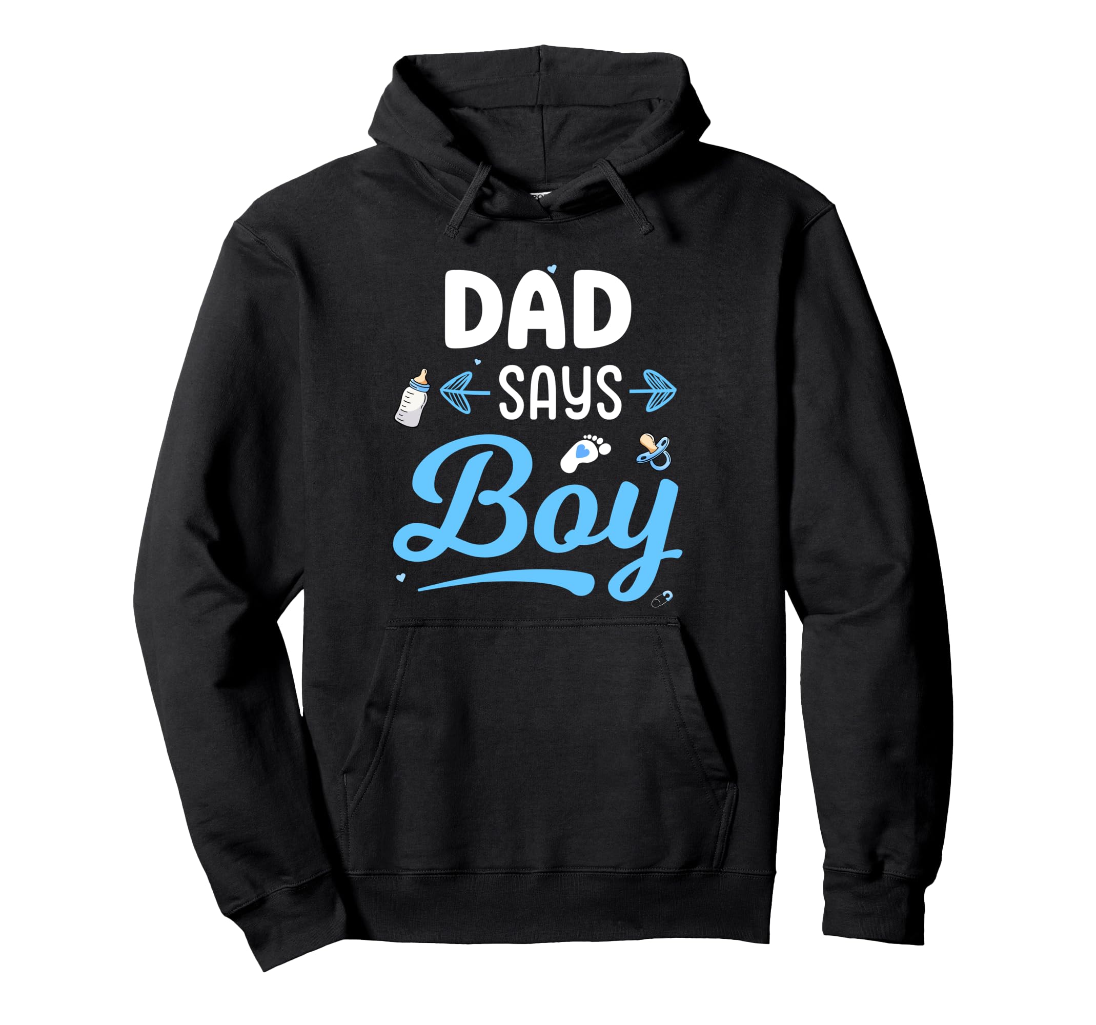 Gender Reveal Dad Says Matching Hoodie - Custom Art Print for Adults - T-Shirt, Sweatshirt, Hoodie
